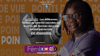 HSLes différentes formes de contrôle exercées sur le corps des femmes dans une société patriarcale [upl. by Africa91]