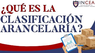 ¿Qué Es La Clasificación ArancelaríaEjemplos [upl. by Tremann]