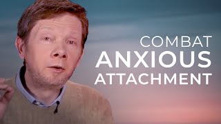 Can We Heal an Anxious Attachment Style  Eckhart Answers [upl. by Imeaj992]