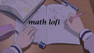 lofi playlist to finish your math homework to [upl. by Trautman]