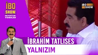 Yalnızım  İbrahim Tatlıses amp Ozan Doğulu [upl. by Marco]