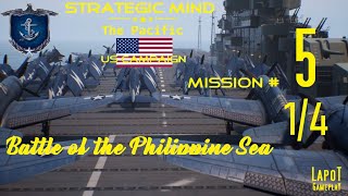 Strategic Mind The Pacific US campaign Mission 5 Battle of the Philippine Sea 14 [upl. by Cosenza]