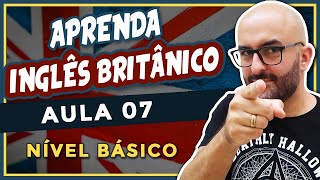 Aprenda INGLÊS BRITÂNICO  Aula 7  Pronúncia  Aula 2 [upl. by Duer]