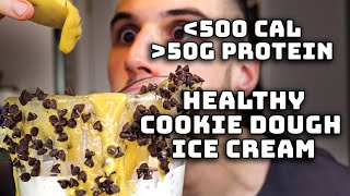 Anabolic Cookie Dough Protein ICE CREAM  Healthy COOKIE DOUGH Ice Cream Recipe  Under 500 Calories [upl. by Allicsirp435]