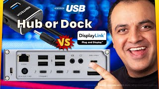 USB Docks vs Hubs  Which one do you need Thunderbolt Docks DisplayLink [upl. by Schroer]