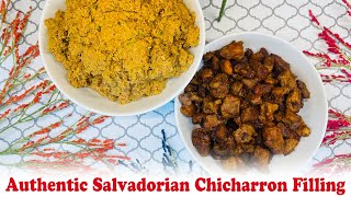 Authentic Salvadorian Chicharron filling for Pupusas [upl. by Rosemari]