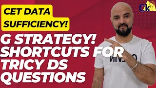 CET Data sufficiency G Strategy Shortcuts for tricky DS questions [upl. by Nerissa]