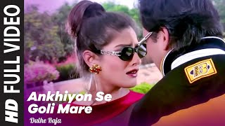 Ankhiyon Se Goli Maare Sonu Nigam Jaspinder Narula Govinda Songs Raveena Tandon Song HD Song [upl. by Ainegul905]