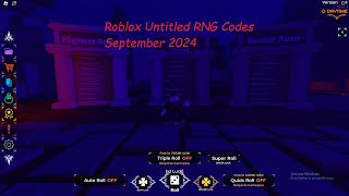 Roblox Untitled RNG Codes September 2024 [upl. by Aoh]