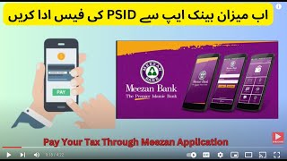 How To Pay PSID Bill Pay Through Meezan Bank [upl. by Joycelin805]