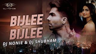 Harrdy Sandhu  Bijlee Bijlee  Remix  Dj Nonie  Dj Shubham  2021 [upl. by Jeannette]