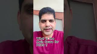 What is the Main Cause for PCOS Dr Prashant Joshi IVF Specialist Cloudnine Fertility amp IVF centre [upl. by Leribag411]