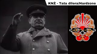 KNŻ  Tata dileraHardzone OFFICIAL VIDEO [upl. by Strenta754]