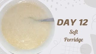 Day 12 Do you like umdokosoft porridge 🍚 maize meal porridge  LifewithMsMalaika [upl. by Nnaeitak471]