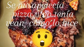 pizza 🍕 con pan se me apetecía 🍕 pizza y no tenía vean como lo hice [upl. by Terb]