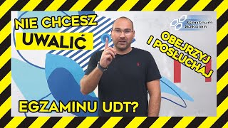 Jak nie quotUWALIĆquot egzaminu UDT Najczęstsze błędy popełniane w trakcie egzaminu UDT Musisz zobaczyć [upl. by Berneta798]