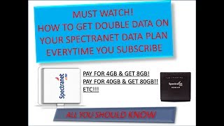 HOW TO GET DOUBLE DATA ON YOUR SPECTRANET DATA PLAN [upl. by Hare]