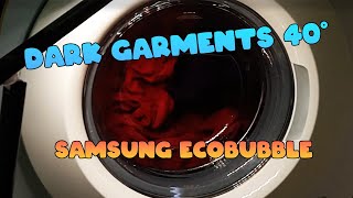 Samsung EcoBubble  Dark Garments 40°  Full Cycle [upl. by Sawyere88]