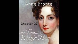 AudiobookThe Tenant of Wildfell Hall Chapter27 by Anne Brontë Dramatic Reading [upl. by Leksehc790]