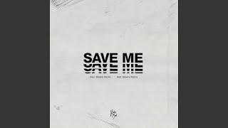 Save Me feat Breana Marin [upl. by Airual]