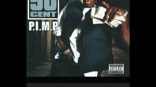 50 cent  PIMP Explicit [upl. by Ellehcam975]