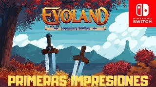 Evoland Legendary Edition  Switch  Primeras Impresiones [upl. by Naujyt]