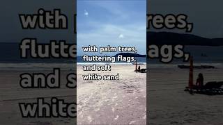 Walking Langkawi BEACH 🌴  Flags and Palms  Relaxing Ocean Sounds 🌊 shorts Explore BeachVibes 🏖️ [upl. by Stephenson]