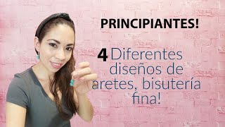 Como hacer aretes de bisutería fina principiantes [upl. by Abigail405]