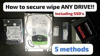 How to Secure Wipe Any Drive 5 different Ways Including all SSDs [upl. by Anirb]