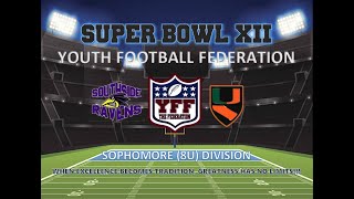 2023 Super Bowl  Sophomore  Southside Ravens vs Pearland Hurricanes [upl. by Smoot]