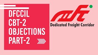 DFCCIL CBT 2 OBJECTIONS PART2 [upl. by Enivid]