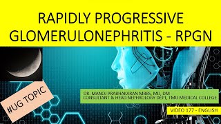 Rapidly progressive glomerulonephritis  RPGN  Conceptsvideo 177 [upl. by Faso]