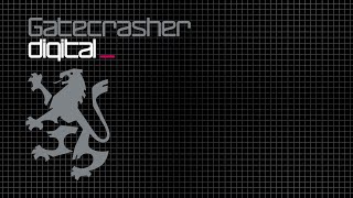 Gatecrasher Digital CD1 [upl. by Orten]