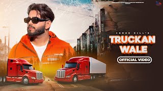 Truckan Wale  Official Video  Jorge Gill ft Att Jatt Sohi  North Nation Production [upl. by Noah]