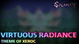 Unofficial Calamity Mod Music  quotVirtuous Radiancequot Theme of Xeroc [upl. by Adlesirg200]