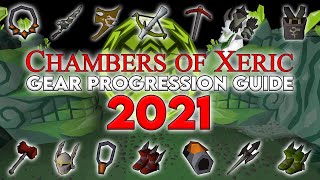 Chambers of Xeric Gear Progression Guide 2021 [upl. by Alta369]