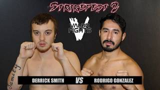 Strikefest 2 Bout 1 Derrick Smith Vs Rodrigo Gonzalez [upl. by Waly]