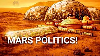 The Political Landscape of Mars Colonisation Shaping a New Frontier [upl. by Adams]