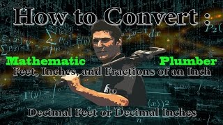 How to Convert Feet amp Inches into Feet and Decimal Feet Full Version [upl. by Bradford896]