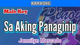 Sa Aking Panaginip by Jennilyn Mercado Karaoke  Male Key [upl. by Innoc550]