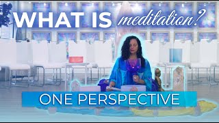 What Is Meditation A Personal Perspective And Benefits  MehtaMetaphysicalCentercom [upl. by Zoha210]