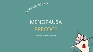 MENOPAUSA PRECOCE [upl. by Musette]