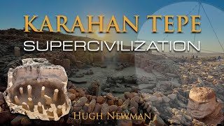 Supercivilization  How Karahan Tepe amp Göbekli Tepe Are Rewriting History  Megalithomania [upl. by Efren239]