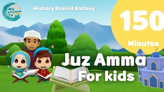 Juz Amma 150 Minutes Compilation  My Ummah Kids TV [upl. by Drofla]