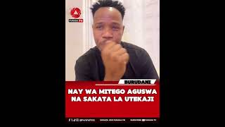 NAY WA MITEGO AGUSWA NA SAKATA LA UTEKAJI news tanzania shorts video youtubeshorts short [upl. by Aneert]