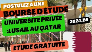 Nouvelle Bourse détude gratuite 202425 Université Lusail au Qatar [upl. by Yddeg53]