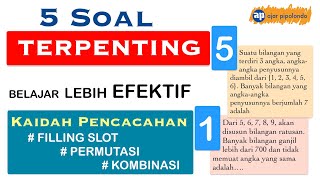 KAIDAH PENCACAHAN PERMUTASI KOMBINASI 5 SOAL TERPENTING UNTUK BELAJAR LEBIH EFEKTIF [upl. by Ecerahc624]