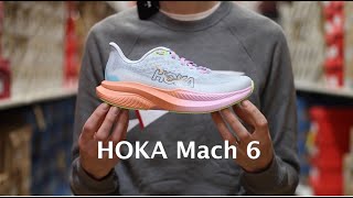 HOKA Mach 6  Shoe Review [upl. by Beaulieu519]