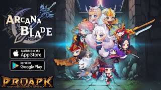 Arcana Blade  Idle RPG Gameplay Android  iOS [upl. by Base]