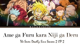 Nanatsu no Taizai Season 2 Opening 2 Full  Ame ga Furu kara Niji ga Deru by Sky Peace [upl. by Lampert]